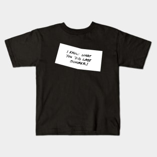 I Know What You Did Last Summer Kids T-Shirt